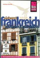 Reise Know-How; Südwest Frankreich (2007)   `